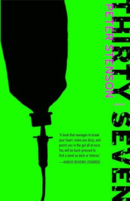 Thirty-Seven (A Novel) by Peter Stenson, 9781945814310