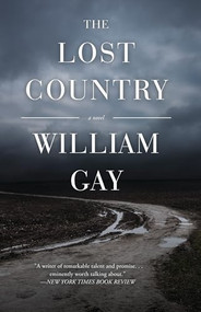 The Lost Country by William Gay, 9781945814525