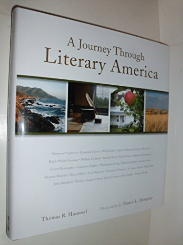 A Journey Through Literary America by Thomas Hummel, 9780981742519