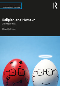 Religion and Humour (An Introduction) by David Feltmate, 9781032125565