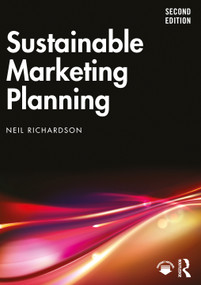 Sustainable Marketing Planning - 9781032561721 by Neil Richardson, 9781032561721