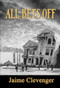 All Bets Off by Jaime Clevenger, 9781883523718