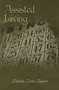 Assisted Living - 9781883523848 by Shelia Ortiz-Taylor, 9781883523848