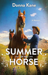 Summer of the Horse by Donna Kane, 9781550178197