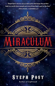 Miraculum by Steph Post, 9781947993907