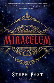 Miraculum - 9781947993419 by Steph Post, 9781947993419