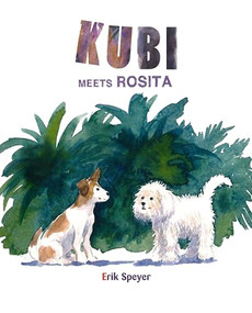 Kubi Meets Rosita by Erik Speyer, Erik Speyer, 9788416733385