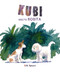 Kubi Meets Rosita by Erik Speyer, Erik Speyer, 9788416733385