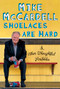 Shoelaces are Hard (And Other Thoughtful Scribbles) by Mike McCardell, 9781550178487