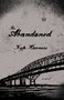 The Abandoned by Kyp Harness, 9780889713451