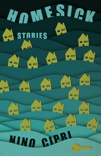 Homesick (Stories) by Nino Cipri, 9781945814952