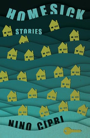 Homesick (Stories) by Nino Cipri, 9781945814952
