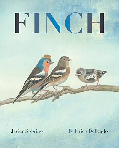 Finch by Javier Sobrino, Federico Delicado, Jon Brokenbrow, 9788416733521