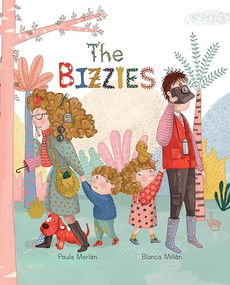 The Bizzies by Paula Merlán, Blanca Millán, Jon Brokenbrow, 9788416733620