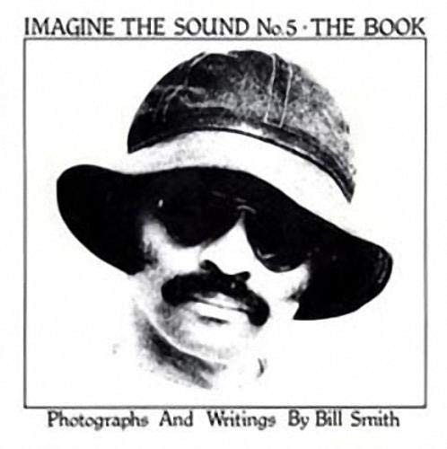 Imagine the Sound by Bill Smith, 9780889711037
