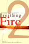 Breathing Fire 2 (Canada's New Poets) by Lorna Crozier, Patrick Lane, 9780889711952