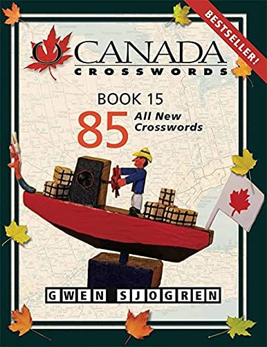 O Canada Crosswords Book 15 by Gwen Sjogren, 9780889713048