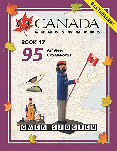 O Canada Crosswords Book 17 by Gwen Sjogren, 9780889713222