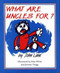 What Are Uncles For? by John Lane, Jeremy Twigg, Silas White, 9780920080764