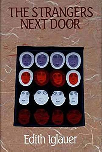 The Strangers Next Door by Edith Iglauer, 9781550170542