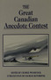 The Great Canadian Anecdote Contest by George Woodcock, 9781550170580