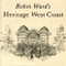 Robin Ward's Heritage West Coast by Robin Ward, 9781550170955