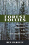 Forest Follies (Adventures and Misadventures in the Great Canadian Forest) by Ben Parfitt, 9781550171921