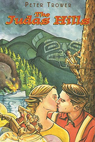 The Judas Hills by Peter Trower, 9781550172287