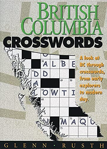 British Columbia Crosswords by Glenn Rusth, 9781550172430