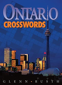 Ontario Crosswords by Glenn Rusth, 9781550173215