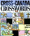 Cross-Canada Crosswords by Gwen Sjogren, 9781550173222
