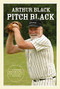 Pitch Black - 9781550173673 by Arthur Black, 9781550173673