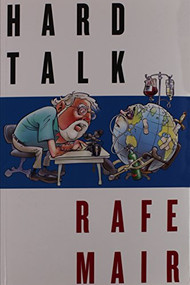 Hard Talk by Rafe Mair, 9781550173741