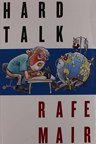 Hard Talk by Rafe Mair, 9781550173741