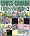 Cross-Canada Crosswords 2 by Gwen Sjogren, 9781550173765