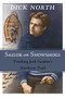 Sailor on Snowshoes (Tracking Jack London's Northern Trail) by Dick North, 9781550173840
