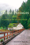 Tidal Passages (A History of the Discovery Islands) by Jeanette Taylor, 9781550174601