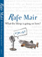 What the Bleep is Going on Here? by Rafe Mair, 9781550174588