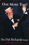 One More Time! (The Dal Richards Story) by Dal Richards, Jim Taylor, 9781550176858