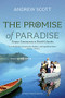 The Promise of Paradise (Utopian Communities in British Columbia) by Andrew Scott, 9781550177718