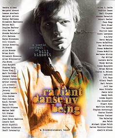 radiant danse uv being (A Poetic Portrait of bill bissett) by Jeff Pew, Stephen Roxborough, 9780889712102