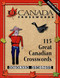 O Canada Crosswords Book 1 (115 Great Canadian Crosswords) by Kathleen Hamilton, 9781894404020