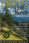 Hiking the Gulf Islands (An Outdoor Guide to BC's Enchanted Isles) by Charles Kahn, 9781550173154