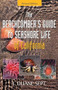 The Beachcomber's Guide to Seashore Life of California by J. Duane Sept, 9781550174960