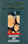 Three Men and a Forester by Ian Mahood, Ken Drushka, 9781550170160