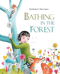Bathing in the Forest by Marc Ayats, Nívola Uyá, 9788416733583