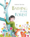 Bathing in the Forest by Marc Ayats, Nívola Uyá, 9788416733583
