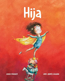 Hija (Little One) (Spanish Edition) by Ariel Andrés Almada, Sonja Wimmer, 9788416733712