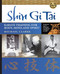 Shin Gi Tai (Karate Training for Body, Mind, and Spirit) by Michael Clarke, 9781594392177
