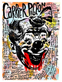 Carrier Pigeon (Illustrated Fiction & Fine Art Volume 3 Issue 3) by Christopher J. Fritton, 9781467589192